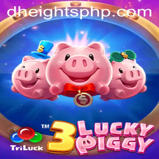Discover the Exciting World of 3LUCKYPIGGY and D'HEIGHTS